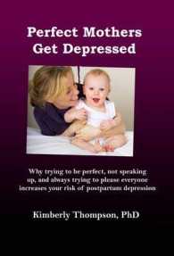 Perfect Mothers Get Depressed