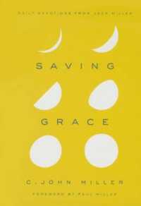 Saving Grace : Daily Devotions from Jack Miller
