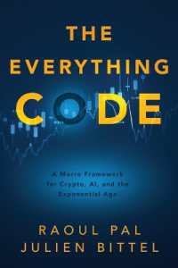 The Everything Code : A Macro Framework for Crypto， AI， and the Exponential Age