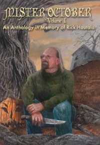 Mister October, Volume I - an Anthology in Memory of Rick Hautala
