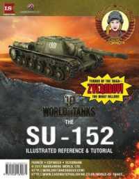 SU-152 Illustrated Reference & Tutorial (World of Tanks)