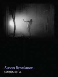Susan Brockman : Soft Network 01