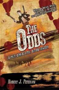The Odds : A Post-Apocalyptic Action-Comedy
