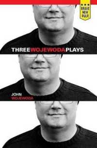 Three Wojewoda Plays