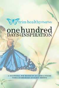 One Hundred Days of Inspiration : Devotional for Women of All Ages & Stages (Trim Healthy Mama)