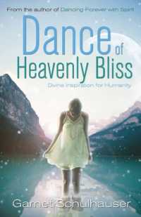 Dance of Heavenly Bliss : Divine Inspiration for Humanity