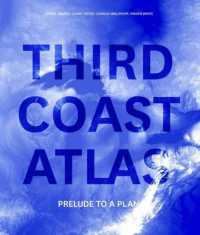 Third Coast Atlas : Prelude to a Plan （English）