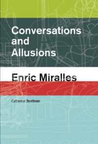 Conversations and Allusions : Enric Miralles （English）