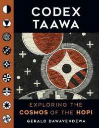Codex Taawa : Exploring the Cosmos of the Hopi