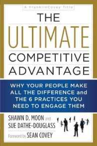 The Ultimate Competitive Advantage : Why Your People Make All the Difference and the 6 Practices You Need to Engage Them