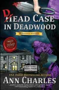 Dead Case in Deadwood (Deadwood Humorous Mystery") 〈3〉