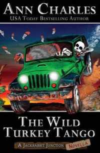 The Wild Turkey Tango (Jackrabbit Junction Mystery Series Novellas") 〈1〉