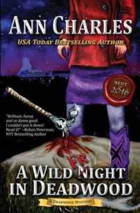 A Wild Fright in Deadwood (Deadwood Humorous Mystery") 〈7〉