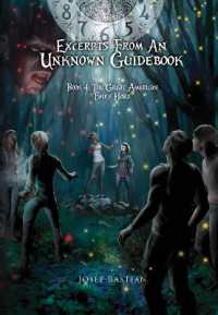 The Great American Fairy Hoax (Folktellers: Excerpts from an Unknown Guidebook)