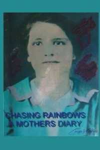 Chasing Rainbows