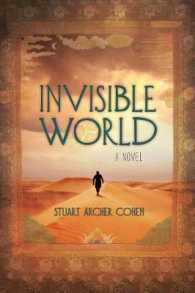 Invisible World : A Novel