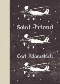 Saint Friend (Mcsweeney's Poetry)