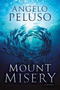Mount Misery : A Novel