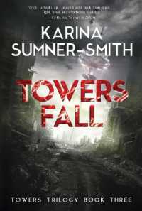 Towers Fall : Towers Trilogy Book Three (Towers Trilogy)