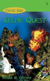 Kelpie Quest (Celtic Kids)