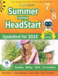 Summer Learning HeadStart, Grade 7 to 8: Fun Activities Plus Math, Reading, and Language Workbooks: Bridge to Success with Common Core Aligned Resourc (Summer Learning Headstart by Lumos Learning") 〈7〉
