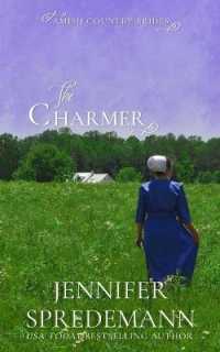 The Charmer (Amish Country Brides) (Amish Country Brides") 〈3〉