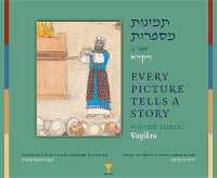 Every Picture Tells a Story, Volume 3 Vayikra