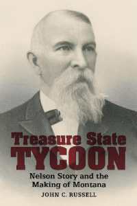 Treasure State Tycoon : Nelson Story and the Making of Montana