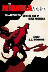 The Mignolaverse : Hellboy and the Comics Art of Mike Mignola