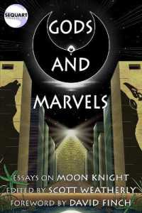 Gods and Marvels : Essays on Moon Knight