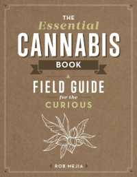 Essential Cannabis Book: a Field Guide for the Curious