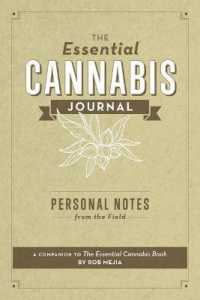 The Essential Cannabis Journal : Personal Notes from the Field