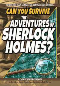 Can You Survive the Adventures of Sherlock Holmes? : A Choose Your Path Book (Interactive Classic Literature) （3RD）