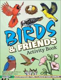 Birds & Friends Activity Book : An Introduction to Backyard Birds for Kids (Coloring Nature)