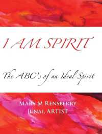 I Am Spirit: The ABCs of an Ideal Spirit