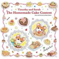 Timothy and Sarah: The Homemade Cake Contest