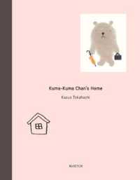 Kuma-kuma Chan's Home -- Hardback