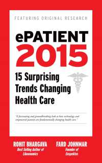 ePatient 2016 : 16 Surprising Trends Changing Health Care