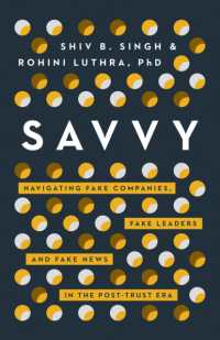 Savvy : Navigating Fake Companies, Fake Leaders and Fake News in the Post-Trust Era