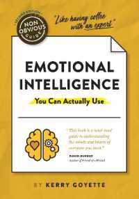 The Non-Obvious Guide to Emotional Intelligence (You Can Actually Use) : (You Can Actually Use) (Non-obvious Guides)
