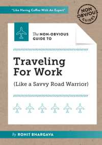 The Non-Obvious Guide to Traveling for Work (Non-obvious Guide)