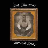 Die Jim Crow, the Ep Book