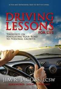 Driving Lessons for Life : Thoughts on Navigating Your Road to Personal Growth