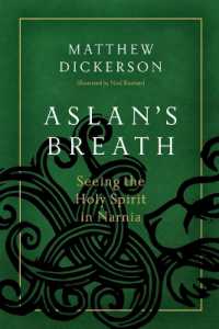 Aslan's Breath : Seeing the Holy Spirit in Narnia