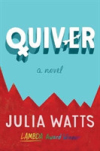 Quiver : A Novel