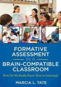 Formative Assessment in a Brain-Compatible Classroom : How Do We Really Know They're Learning?