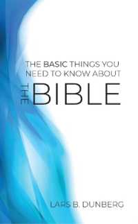 Basic Thing You Need to Know about the Bible, the