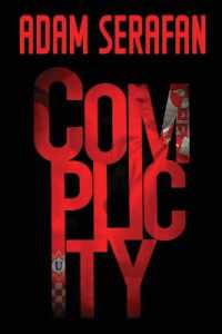 Complicity : political thriller (Ccccc Conspirators Code)