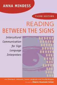 Reading between the Signs : Intercultural Communication for Sign Language Interpreters （3RD）