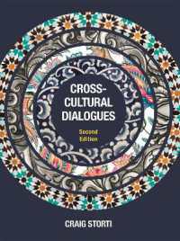 Cross-Cultural Dialogues : 74 Brief Encounters with Cultural Difference （2ND）